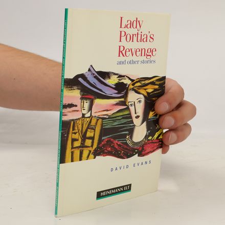 Heinemann ELT Guided Readers: Lady Portia's Revenge and Other Stories