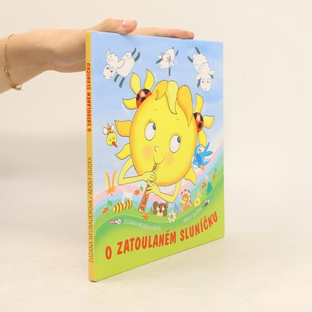 O zatoulaném sluníčku