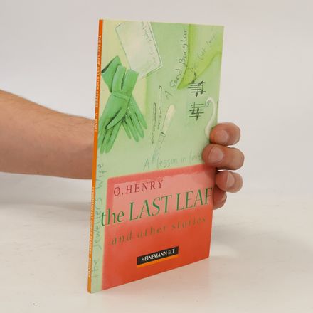 Heinemann ELT Guided Readers: The Last Leaf and Other Stories