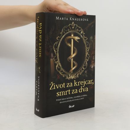 Život za krejcar, smrt za dva