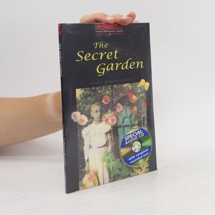 Oxford Bookworms Library - 3: The Secret Garden - Special Audio CD With Complete Recorded Text