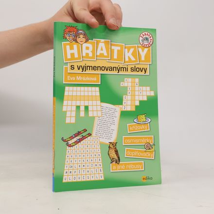Hrátky s vyjmenovanými slovy : křížovky, osmisměrky, doplňovačky a jiné rébusy
