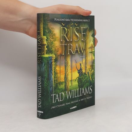 Říše trav : Poslední král Východního Ardu 2. Svazek 1