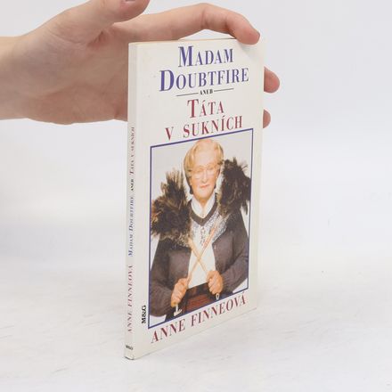 Madam Doubtfire, aneb, Táta v sukních
