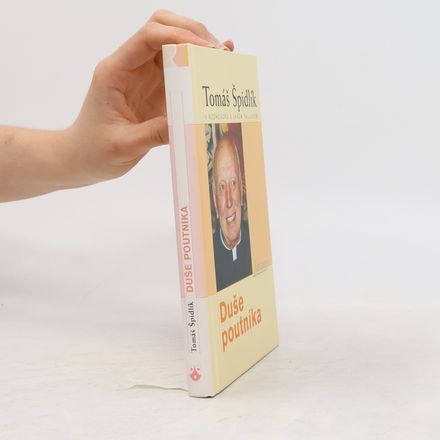 Duše poutníka. Tomáš Špidlík v rozhovoru s Janem Paulasem
