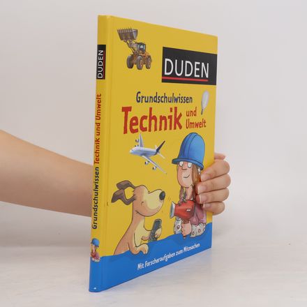 Grundschulwissen - Technik und Umwelt