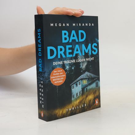 Bad dreams. Deine Träume lügen nicht