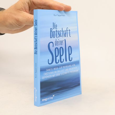 Die Botschaft deiner Seele