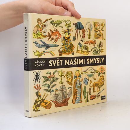 Svět našimi smysly