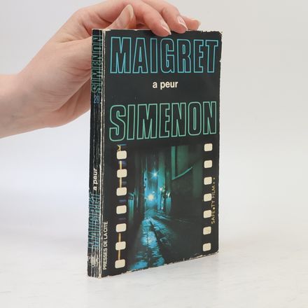 Maigret a peur