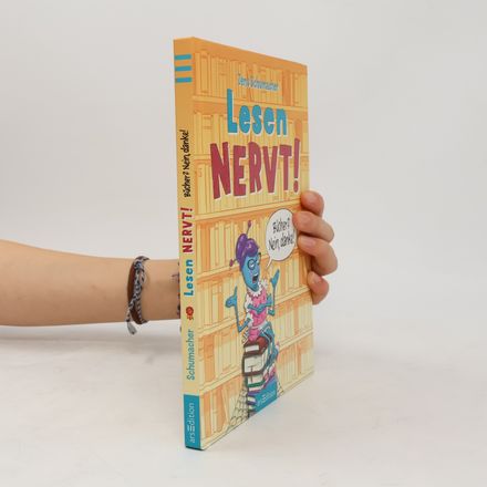 Lesen NERVT! - Bücher? Nein, danke! (Lesen nervt! 1)