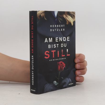 Am Ende bist du still