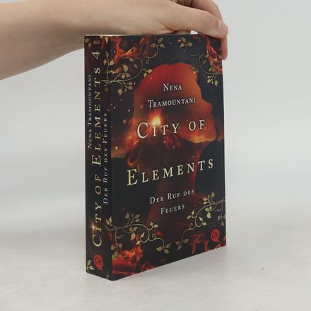 City of Elements - Der Ruf des Feuers. Der Ruf des Feuers
