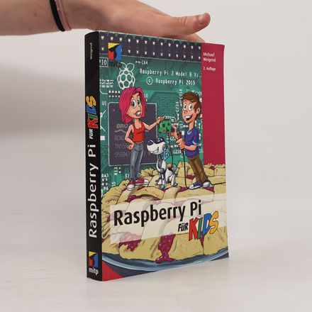 Raspberry Pi für Kids - 2. Auflage