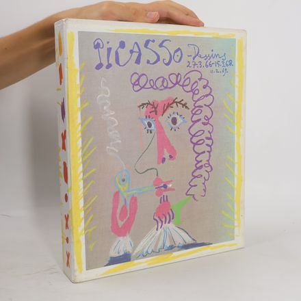 Picasso. Zeichnungen 27.3.66 - 15.3.68
