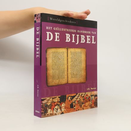 Het geïllustreerde handboek van de Bijbel