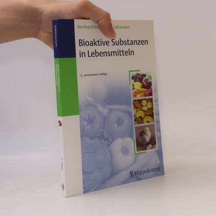 Bioaktive Substanzen in Lebensmitteln