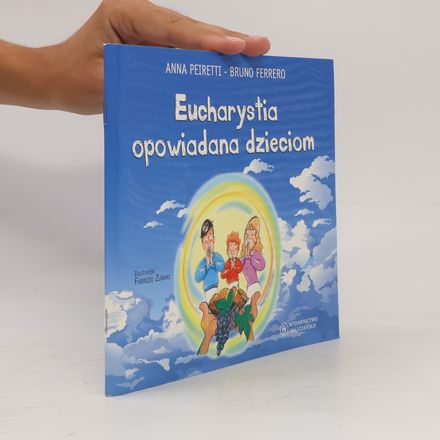 Eucharystia opowiadana dzieciom