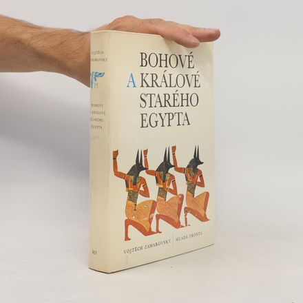 Bohové a králové starého Egypta