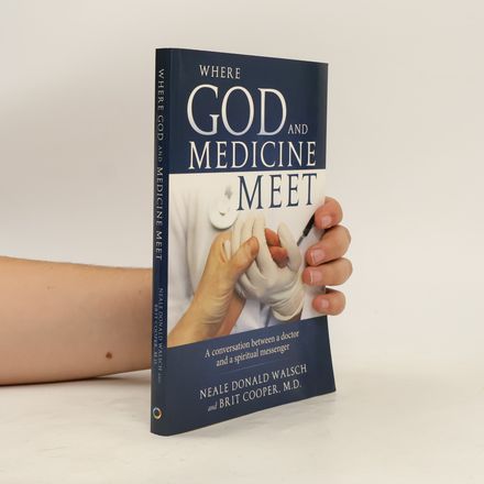 Where God and Medicine Meet