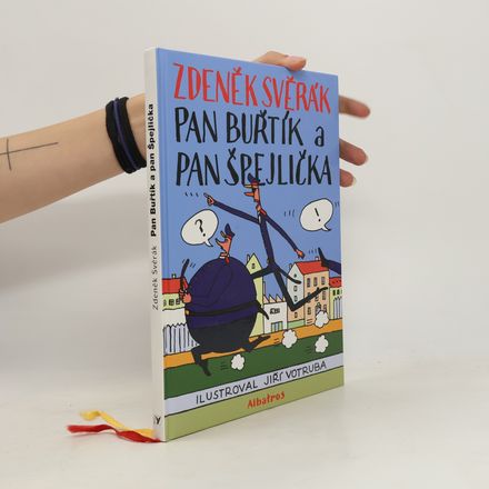 Pan Buřtík a pan Špejlička