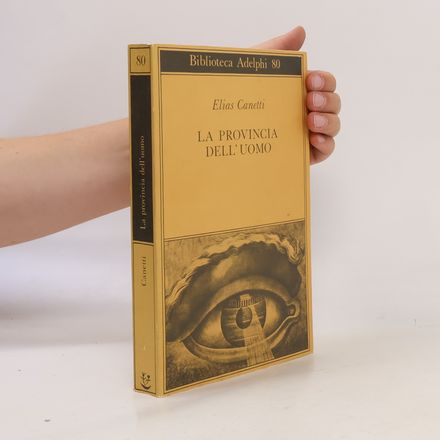 La provincia dell'uomo. Quaderni di appunti 1942-1972