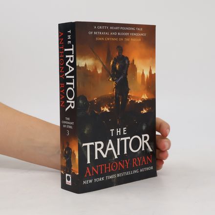 The Traitor: Book Three of the Covenant of Steel