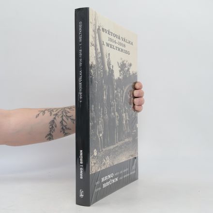 1. světová válka 1914-1918/ 1. Weltkrieg