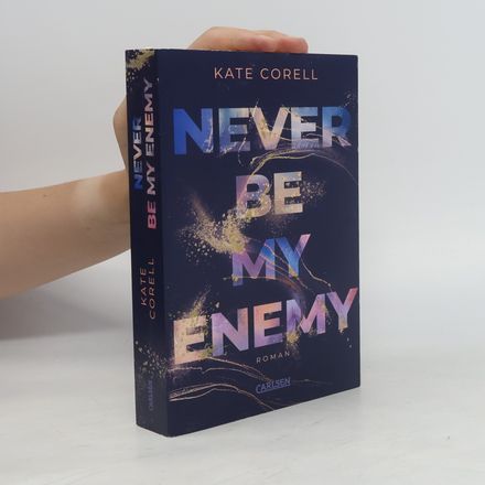 Never Be My Enemy (Never Be 2)