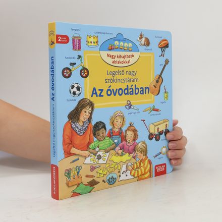 Legelső nagy szókincstáram - az óvodában