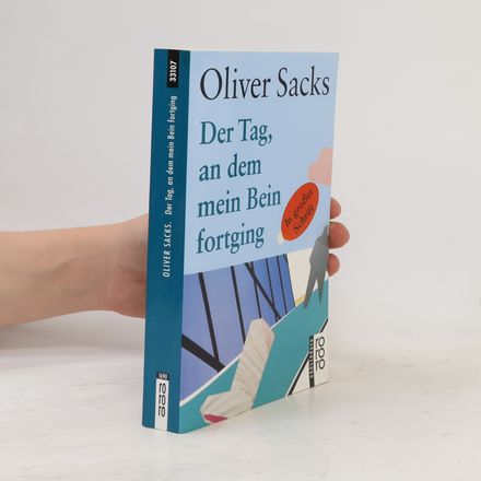 Der Tag, an dem mein Bein fortging