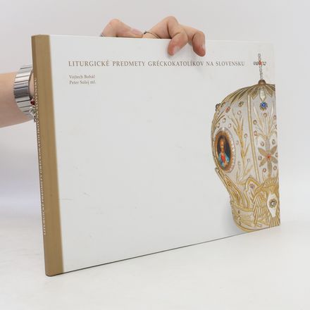 Liturgické predmety gréckokatolíkov na Slovensku