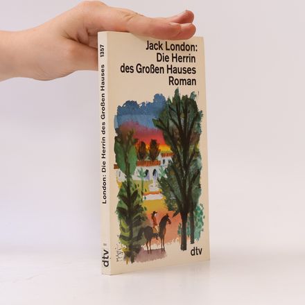 Die Herrin des Grossen Hauses