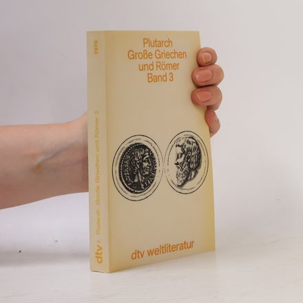 Große Griechen und Römer Band 3