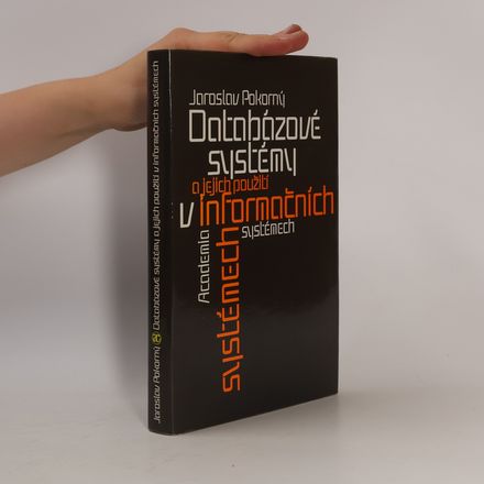 Databázové systémy a jejich použití v informačních systémech