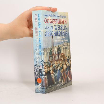 Ooggetuigen van de wereldgeschiedenis