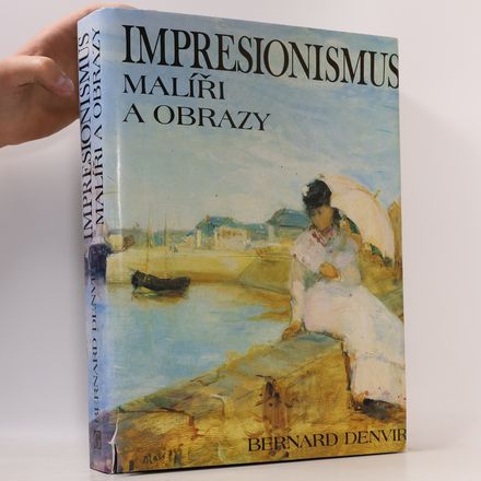 Impresionismus: malíři a obrazy