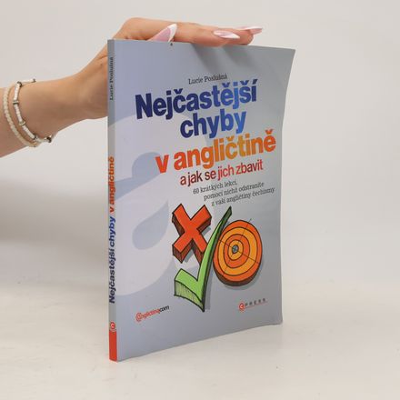 Nejčastější chyby v angličtině a jak se jich zbavit