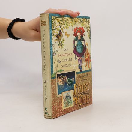 Fairy Oak: Gli incantevoli giorni di Shirley