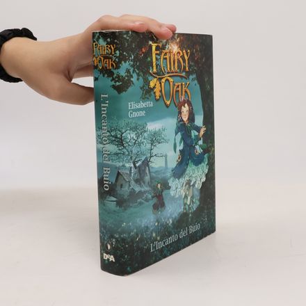 Fairy Oak - 2: L'incanto del buio