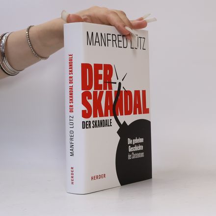 Der Skandal der Skandale