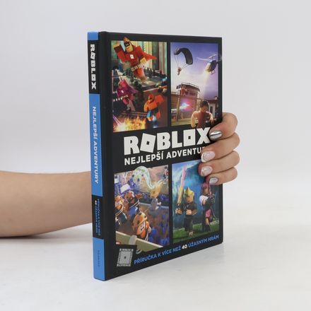 Roblox. Nejlepší adventury