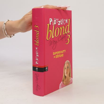 Plötzlich blond 3