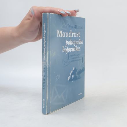 Moudrost pokojného bojovníka