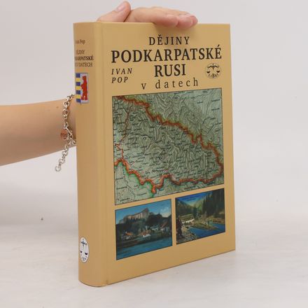 Dějiny Podkarpatské Rusi v datech