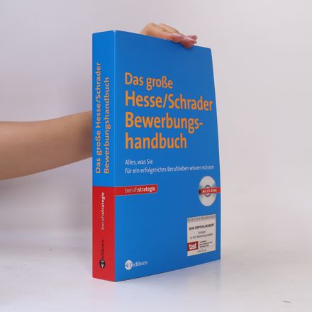 Das große Hesse-Schrader-Bewerbungshandbuch