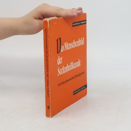 Das Menschenbild der Seelenheilkunde