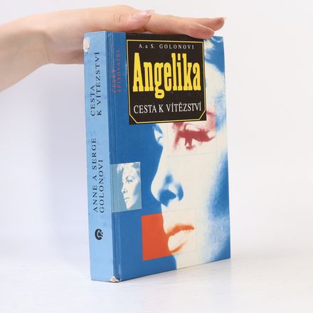 Angelika. Cesta k vítězství