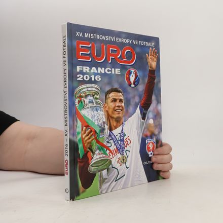 EURO 2016: XV. mistrovství Evropy ve fotbale - Francie
