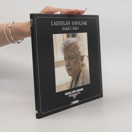 Ladislav Smoljak hrající, bdící